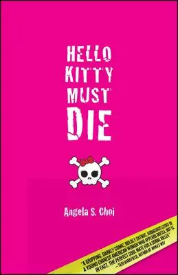 Hello Kitty debe morir - Hello Kitty Must Die