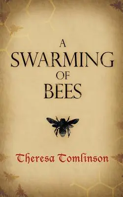 Un enjambre de abejas - A Swarming of Bees