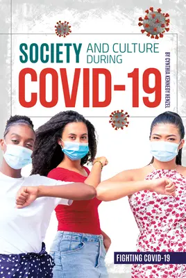 Sociedad y cultura durante Covid-19 - Society and Culture During Covid-19