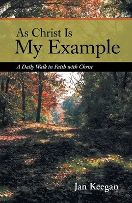 Como Cristo es mi ejemplo - As Christ is my Example