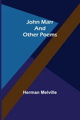 John Marr y otros poemas - John Marr and Other Poems