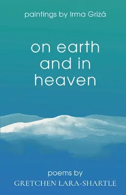 En la tierra y en el cielo - On Earth and In Heaven