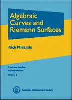 Curvas algebraicas y superficies de Riemann - Algebraic Curves and Riemann Surfaces