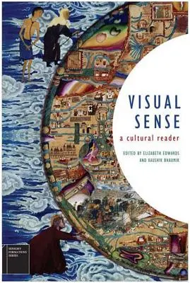 Sentido visual: Un lector cultural - Visual Sense: A Cultural Reader