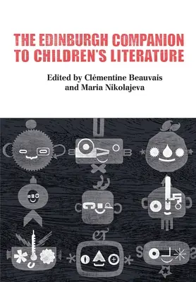 The Edinburgh Companion to Children's Literature (El compañero de Edimburgo de la literatura infantil) - The Edinburgh Companion to Children's Literature