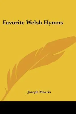 Himnos galeses favoritos - Favorite Welsh Hymns