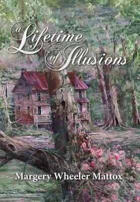 Una vida de ilusiones - A Lifetime of Illusions