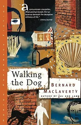 Paseando al perro Y otras historias - Walking the Dog: And Other Stories