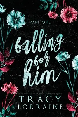 Falling for Him: Primera Parte: Colección Falling Series Libro 1 - Falling for Him: Part One: Falling Series Collection Book 1