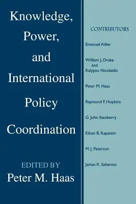 Conocimiento, poder y coordinación política internacional - Knowledge, Power and International Policy Coordination