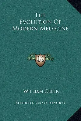 La evolución de la medicina moderna - The Evolution Of Modern Medicine