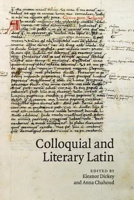 Latín coloquial y literario - Colloquial and Literary Latin