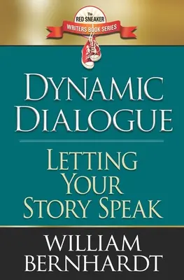 Diálogo dinámico: Deja que hable tu historia - Dynamic Dialogue: Letting Your Story Speak