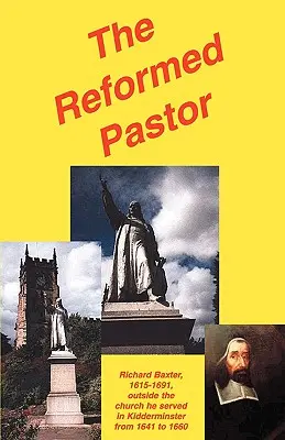 El Pastor Reformado - The Reformed Pastor