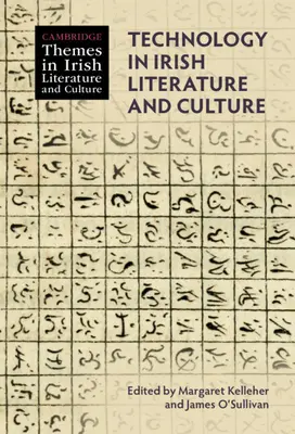 La tecnología en la literatura y la cultura irlandesas - Technology in Irish Literature and Culture