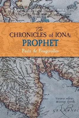 Crónicas de Iona: Profeta - The Chronicles of Iona: Prophet