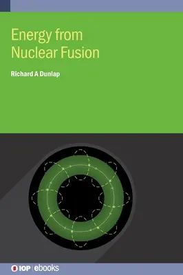 La energía de la fusión nuclear - Energy from Nuclear Fusion