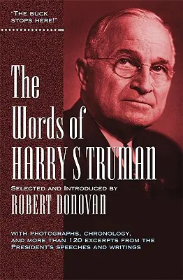 Las palabras de Harry S. Truman - The Words of Harry S. Truman