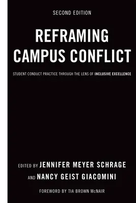 Reformulación de los conflictos en el campus: La práctica de la conducta estudiantil a través del prisma de la excelencia inclusiva - Reframing Campus Conflict: Student Conduct Practice Through the Lens of Inclusive Excellence