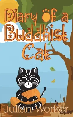Diario de un gato budista - Diary of a Buddhist Cat