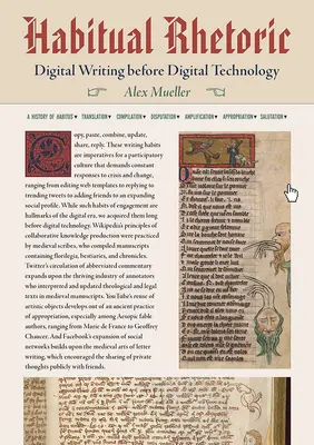 Retórica habitual: La escritura digital antes de la tecnología digital - Habitual Rhetoric: Digital Writing Before Digital Technology