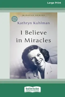 Creo En Los Milagros: [Edición Actualizada] [16pt Large Print Edition] - I Believe In Miracles: [Updated Edition] [16pt Large Print Edition]