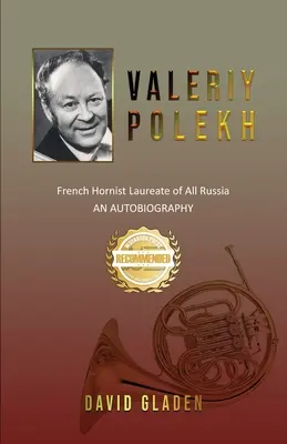 Valeriy Polekh Trompista francés laureado de toda Rusia - Valeriy Polekh: French Hornist Laureate of All Russia