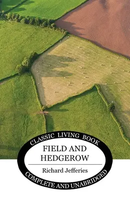 Campo y seto - Field and Hedgerow