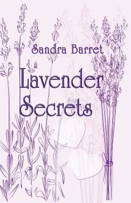 Secretos de lavanda - Lavender Secrets