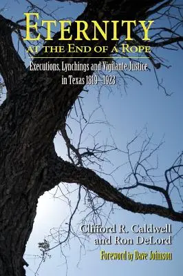 La eternidad al final de la cuerda (tapa dura) - Eternity at the End of A Rope (Hardcover)