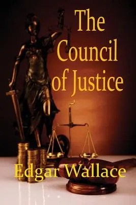 El Consejo de Justicia - The Council of Justice