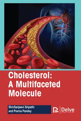 Colesterol: una molécula polifacética - Cholesterol-A Multifaceted Molecule