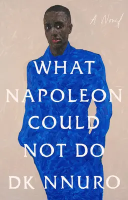 Lo que Napoleón no pudo hacer - What Napoleon Could Not Do