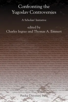 Afrontar las controversias yugoslavas: Una iniciativa académica - Confronting the Yugoslav Controversies: A Scholars' Initiative