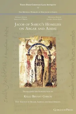 Homilías de Jacobo de Sarug sobre Abgar y Addai - Jacob of Sarug's Homilies on Abgar and Addai