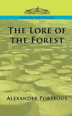 La sabiduría del bosque - The Lore of the Forest