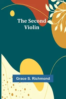 El Segundo Violín - The Second Violin