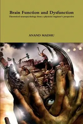 Función y disfunción cerebral - Brain Function and Dysfunction