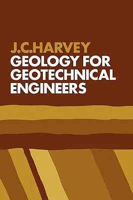 Geología para ingenieros geotécnicos - Geology for Geotechnical Engineers