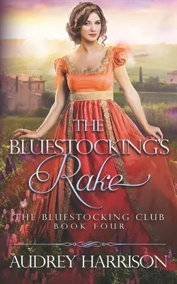 El galán de Bluestocking - The Bluestocking's Rake