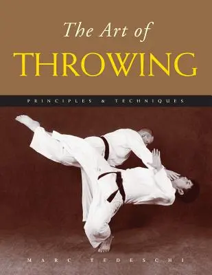El arte de lanzar: Principios y técnicas - The Art of Throwing: Principles & Techniques