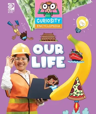 Enciclopedia Curiosity: Nuestra vida - Curiosity Encyclopedia: Our Life