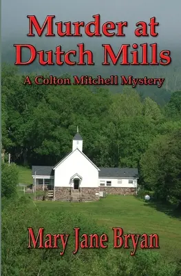 Asesinato en Dutch Mills - Murder At Dutch Mills