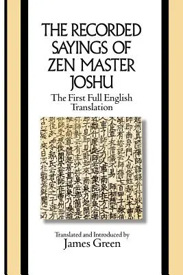 Los dichos registrados del maestro zen Joshu - The Recorded Sayings of Zen Master Joshu