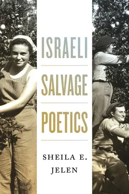 Poética de salvamento israelí - Israeli Salvage Poetics