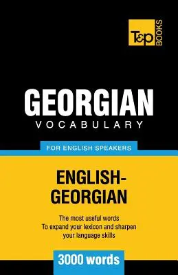 Vocabulario georgiano para angloparlantes - 3000 palabras - Georgian vocabulary for English speakers - 3000 words