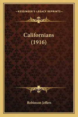 Californianos (1916) - Californians (1916)