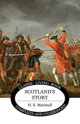 La historia de Escocia - Scotland's Story