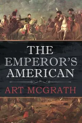 El americano del emperador - The Emperor's American