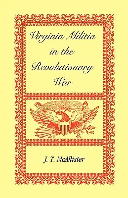 Milicia de Virginia en la Guerra de la Independencia - Virginia Militia in the Revolutionary War